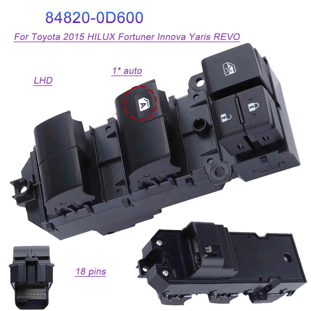 

For Toyota 2015 HILUX Fortuner Innova Yaris REVO Front Left Power Window Switch 84040-0D600 Car Parts 840400D600