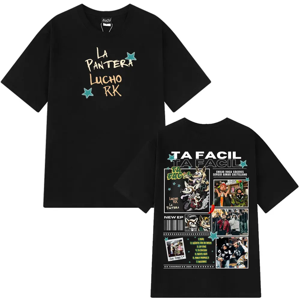 Ta Facil nuevo álbum 2025 La Panter Lucho Rk camisetas con estampado de moda hombres mujeres Harajuku camisetas de hip-hop camisetas casuales holgadas de algodón