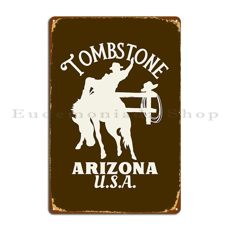 White Tombstone Arizona Rodeo Rider Metal Sign Wall Decor Cinema Printed Club Garage Tin Sign Poster