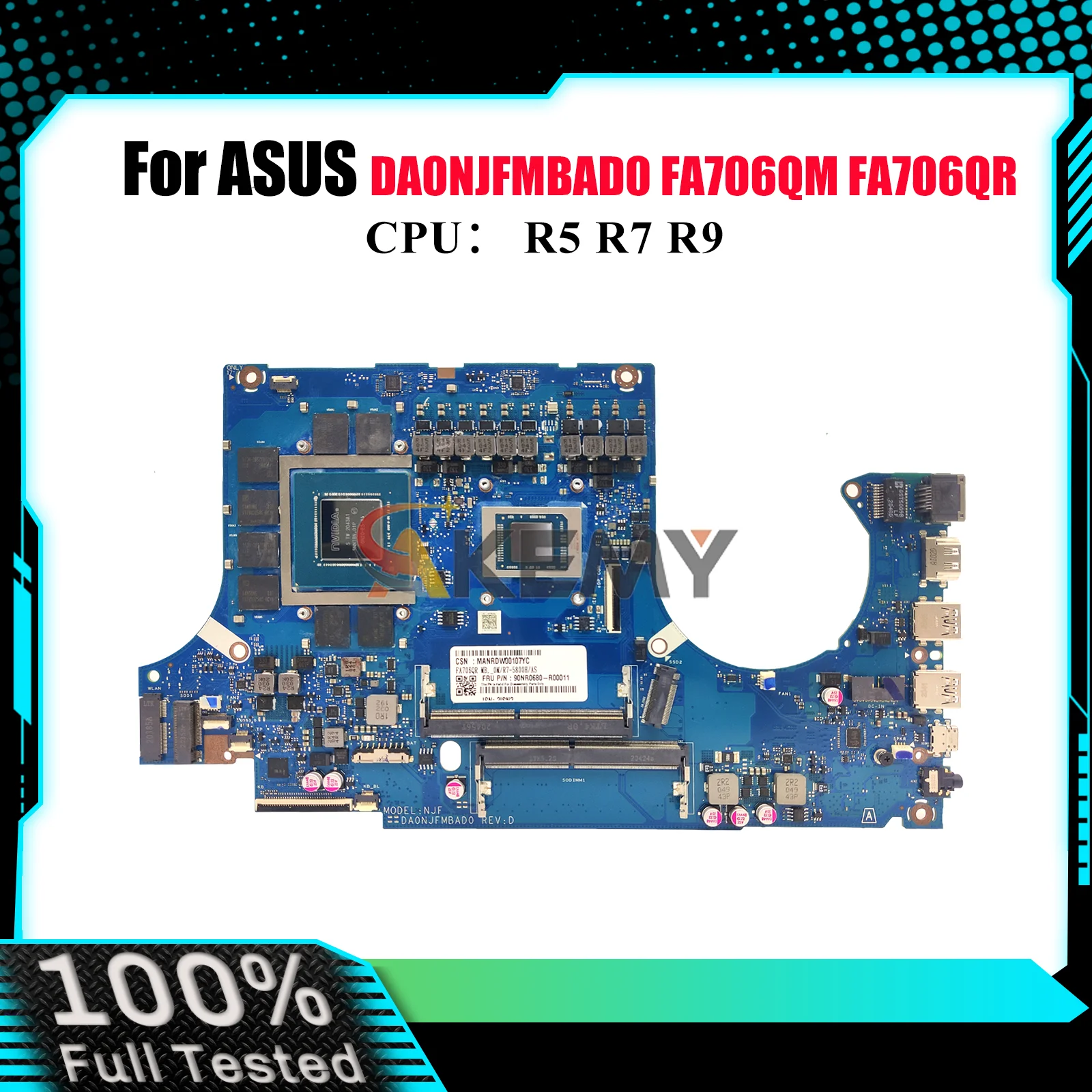 

DA0NJFMBAD0 Laptop Motherboard For ASUS TUF Gaming FA706QM FA506Q FA706QR Notebook Mainboard With R5 R7 R9 CPU 100% tests OK stk