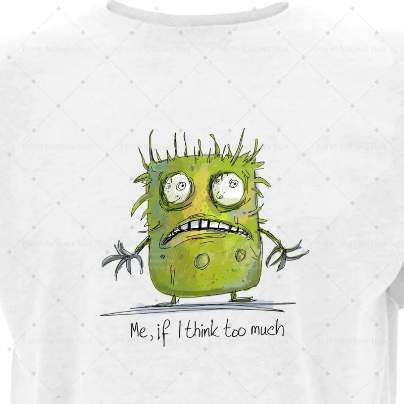 

2026 men T-Shirt Hoodie Hand Drawn Comic style Me, If I Think Too Much Dads Daftness Mums Unisex S-6XL Plus Size Friendly