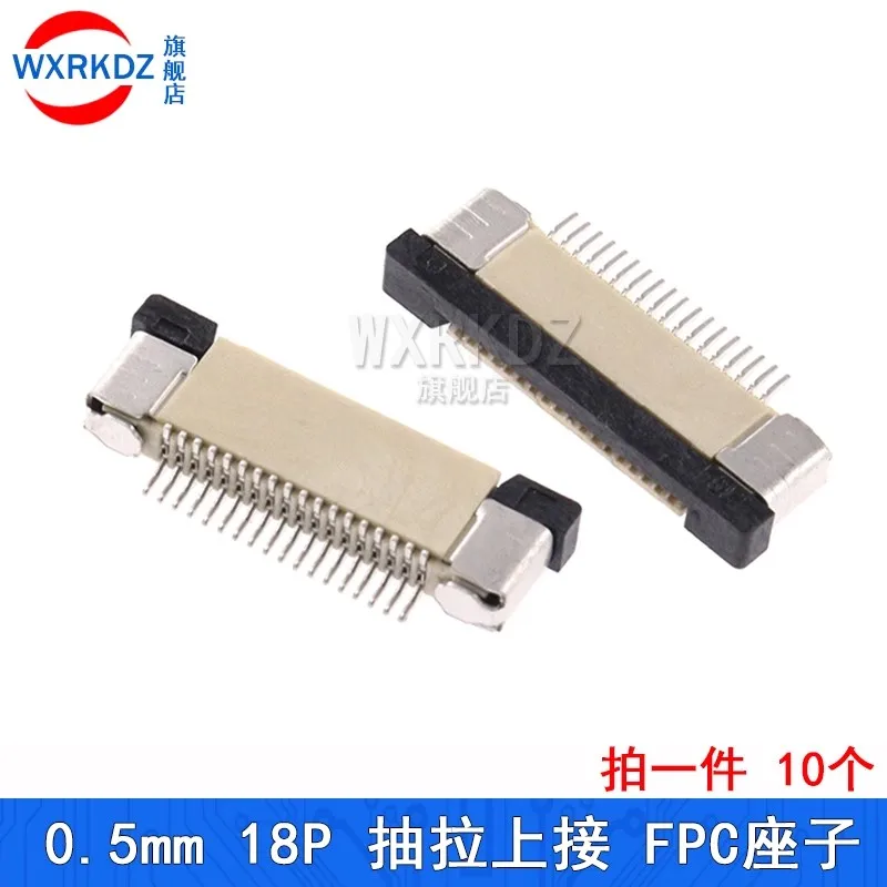 10pcs 0.5mm Pitch FPC Flat Flexible Cable FFC Connector 4P 5 6 8 9 10 12 14 16 20 22 24 30 32 34 40 45 50 60 Pin Top Contact SMT