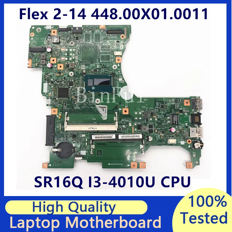 

For Flex2-14 Flex 2 14 448.00X01.0011 13281-1 Mainboard With SR16Q I3-4010U CPU Laptop Motherboard 100% Full Tested Working Well