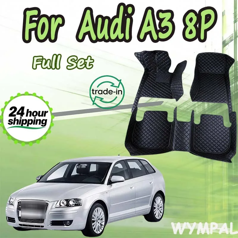 Tapis de sol de voiture pour Audi A3 8P 2004 ~ 2010, accessoires d'intérieur du Center de livraison directe, 100% adaptés aux tapis en cuir, coussinets de pieds
