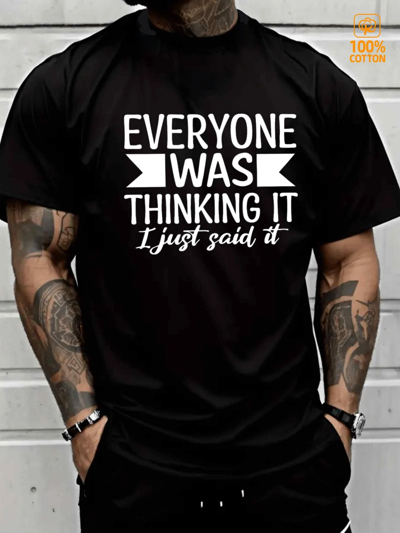 Funny Men's Black Graphic T-Shirt Everyone Was Thinking It I Just Said It Bold Letter Slogan Typography Print 100% Cotton Heavyweight Short Sleeve Casual Streetwear Tee