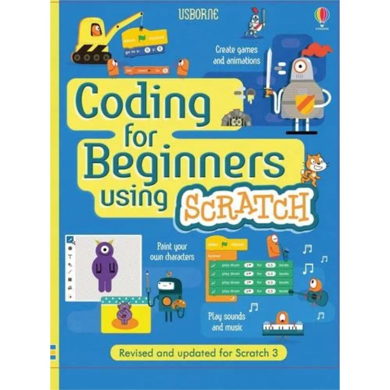 Coding For Beginners Using Scratch Louie Stowell Usborne Publishing 9781474975094 Book