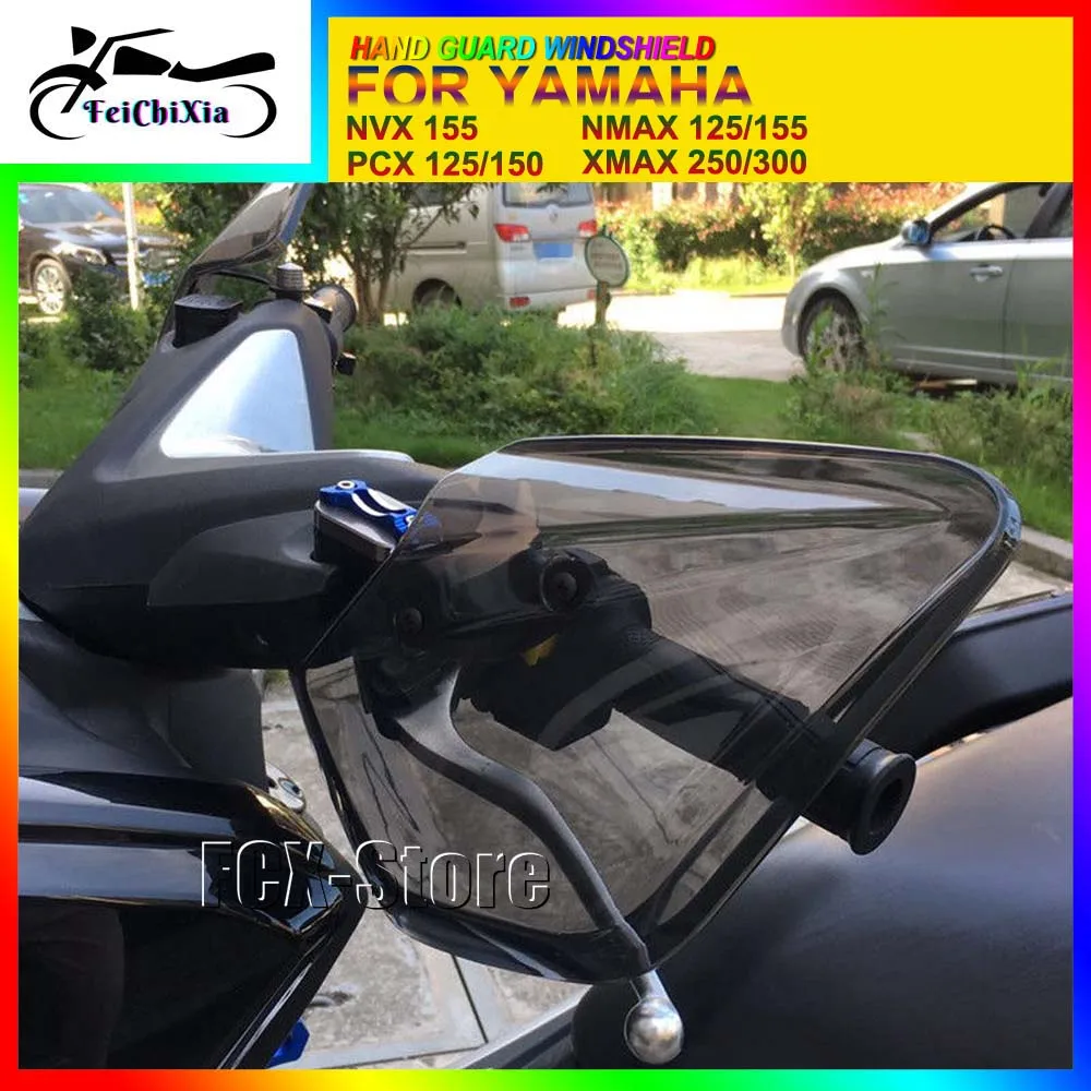 

Motorcycle Handle WindShield Handguard Cover For YAMAHA NMAX155 NMAX 155 150 125 XMAX300 XMAX 300 250 NVX155 PCX155 Accessories