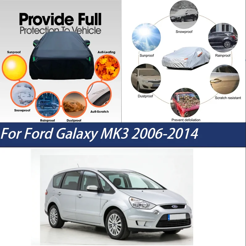 

Полные чехлы для автомобиля Ford Galaxy MK3 2006-2014, защита от солнца, УФ-излучения, дождя, снега, пыли, из ткани Оксфорд, аксессуары
