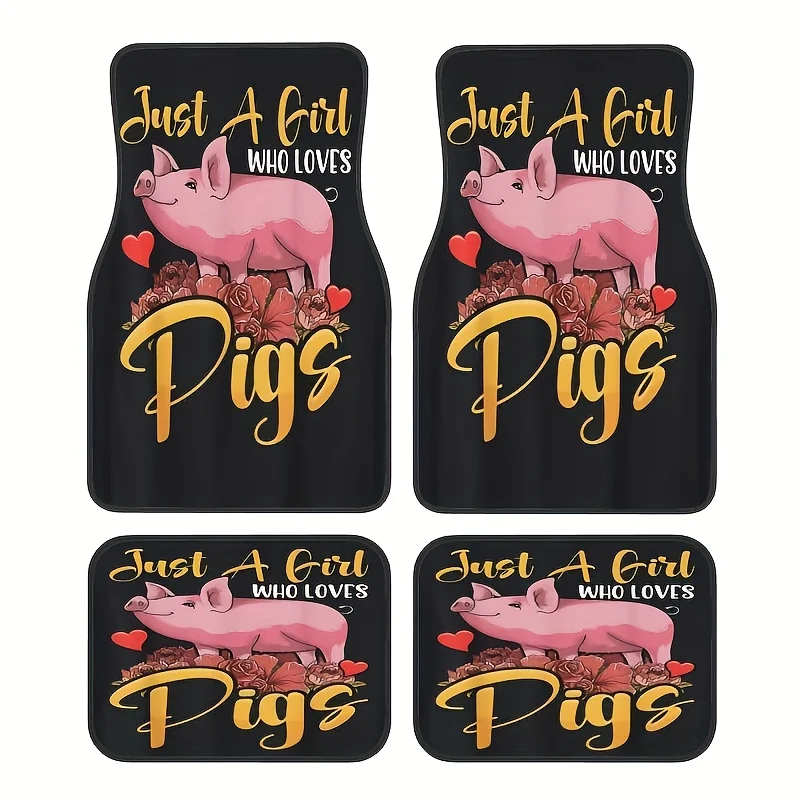 4pcs Car Floor Mats With Cute Pink Pig Design - Just A Girl Who Loves Pigs Text, Non-Slip Black Background - Heavy-Duty All-Weat