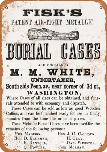 Metal Sign - 1853 Fisk's Air-Tight Metallic Burial Cases - Vintage Look