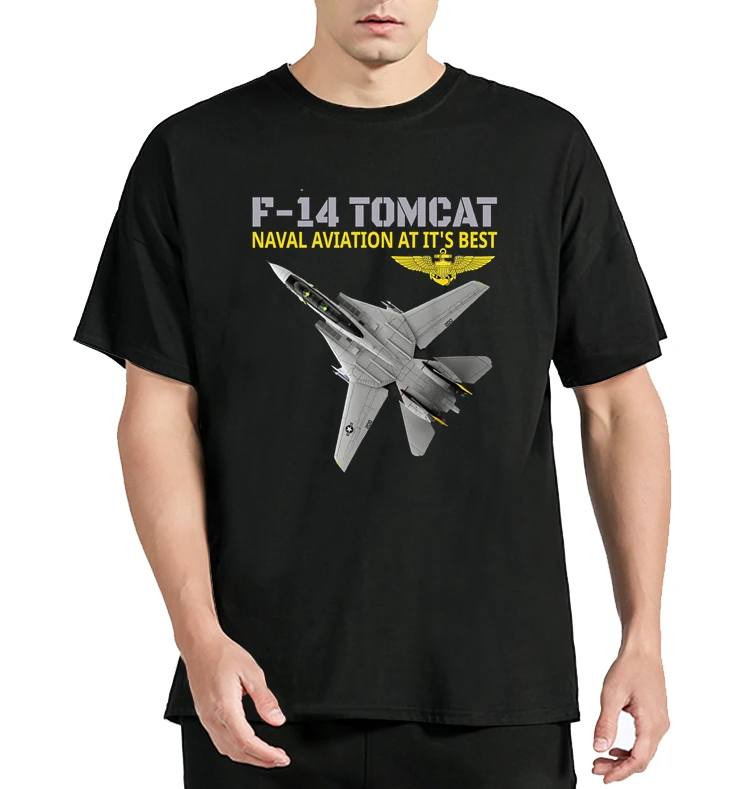 fashion The F-14 Tomcat In Action Naval Aviation At Its Best Men T-Shirt Casual Cotton T Shirt Clothing Oversized Tshirt Tops