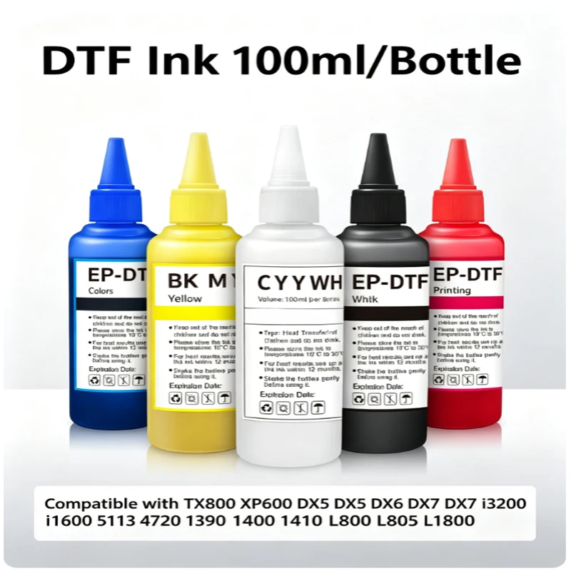 EP-DTF Ink 100ml/Bottle for TX800 XP600 DX5 DX6 DX7 i3200 i1600 5113 4720 1390 L800 L805 L1800 DTF Printing Printer