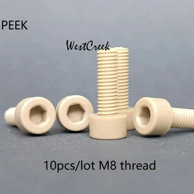 WESTCREEK 10pcs/lot M8 PEEK socket head cap screw Hex Scoket PEEK Hexagonal polyether-ether-ketone Cap Screw Socket bolt