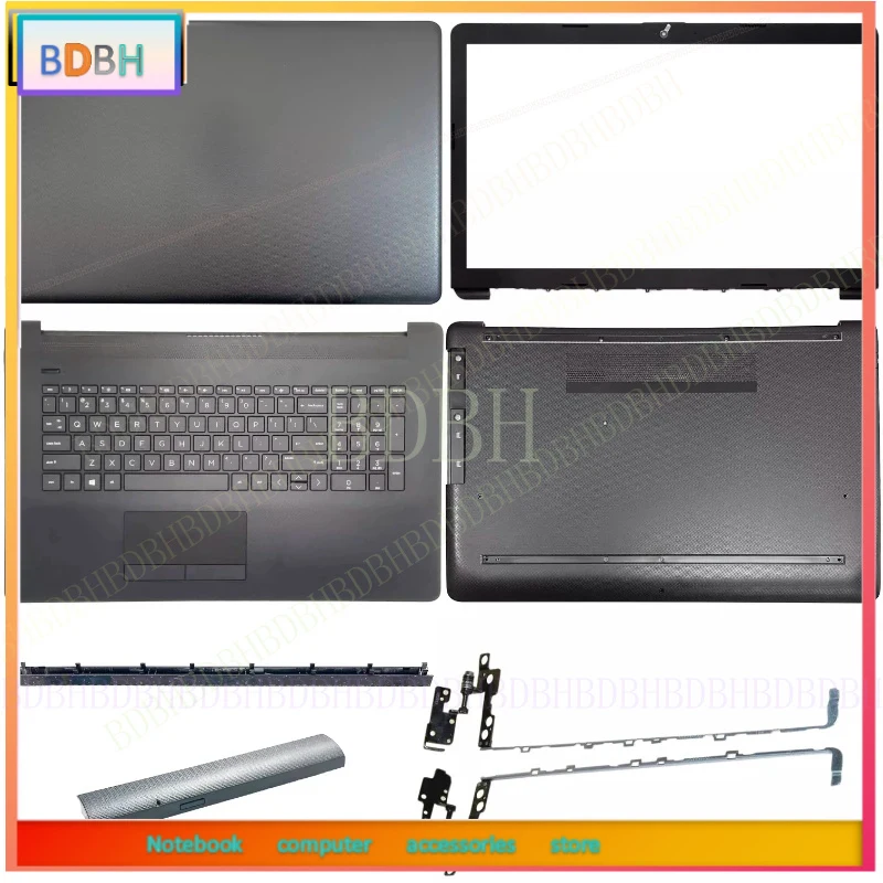 For HP 17-BY 17-CA 17-CR 17Q-CS 470 G7 TPN-I133 L48403-001 Black LCD Back Cover Front Bezel Palmrest Top Case Cover Bottom Shell