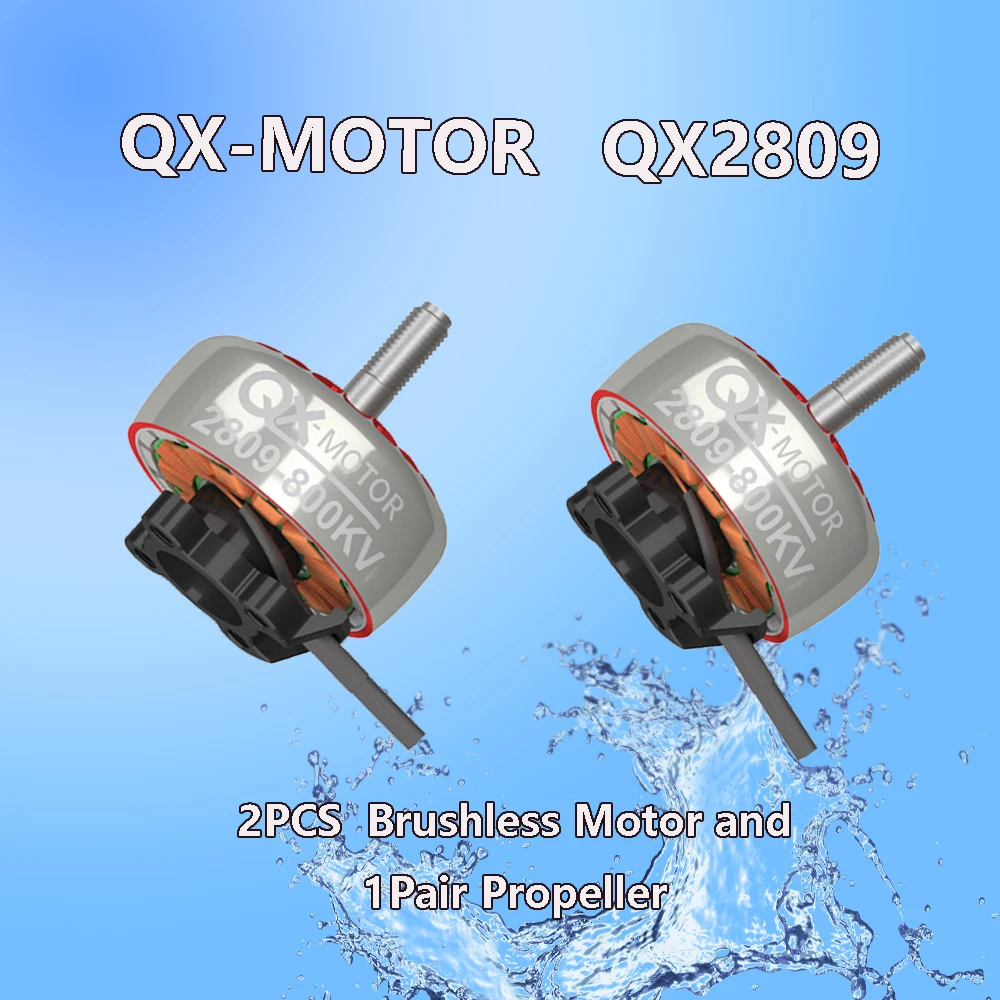 

QX-MOTOR 2PCS 2809 800/1300KV Brushless Motor 3-6S with 1Pair Propeller Crossing Machine Motor for 7-9 Inch FPV Racks XL6 XL7