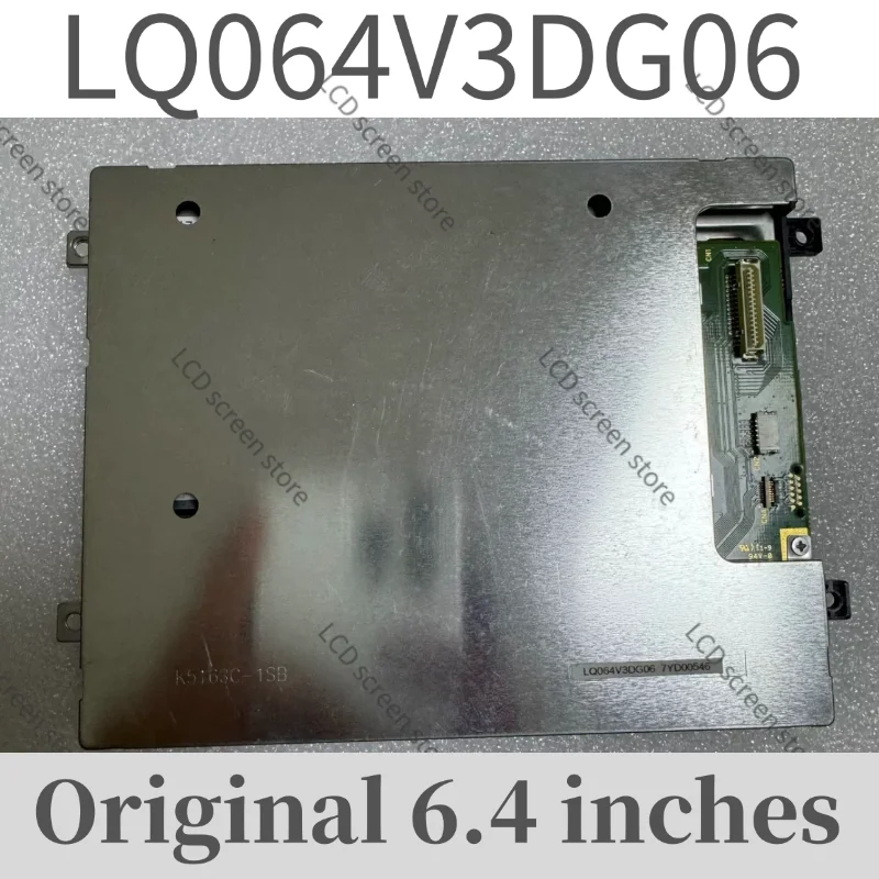 

New Original 6.4-inch LQ064V3DG01 LQ064V3DG05 LQ064V3DG06 LQ064V3DG07 LCD Display Screen