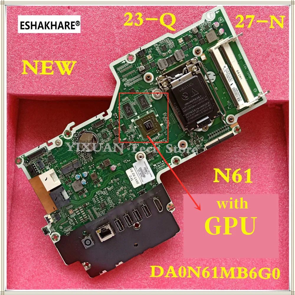 799346-003 For HP Pavilion 23-Q 27-N AIO Motherboard 828619-003 799346-503 DA0N61MB6G0 Mainboard 100% tested fully work