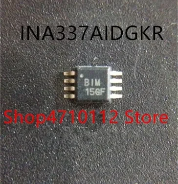 جديد 10 قطعة/الوحدة INA331AIDGKR INA332AIDGKR INA333AIDGKR INA337AIDGKR INA331 C31 INA332 B32 INA333 I333 INA137 BIM MSOP8 #4