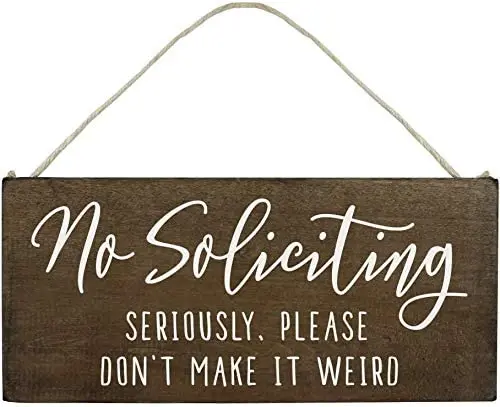 POWERMAZ Plaque en bois artisanale « Pas de sollicitations » pour maison, plaques de porte amusantes avec la phrase « Pas de sollicitations », « Sérieusement, veuillez ne pas vous plaindre »