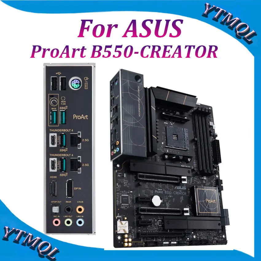 For ASUS genuine ProArt B550-CREATOR uses B550 chipset AM4 slot DDR4 4866 (overclocking) PCIe 4.0 2 x M.2 ATX motherboard