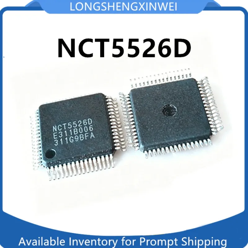 1PCS New NCT5526D Original QFP64 Integrated Circuit Chip in Stock