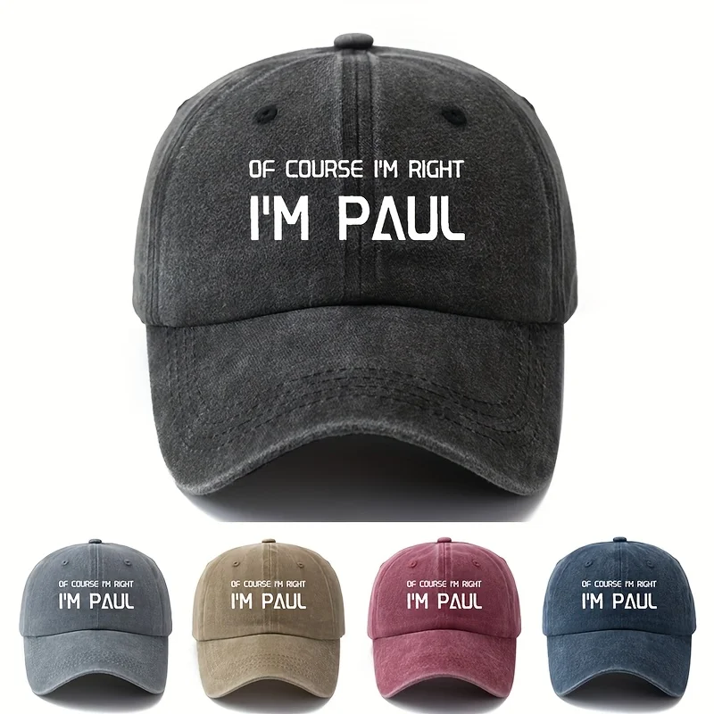 

Men'S Casual "OF COURSE I'M RIGHT I'M PAUL" Washed Baseball Cap - Sun-Protective, Outdoor Fishing & Truck Driver Hat, Polyester,