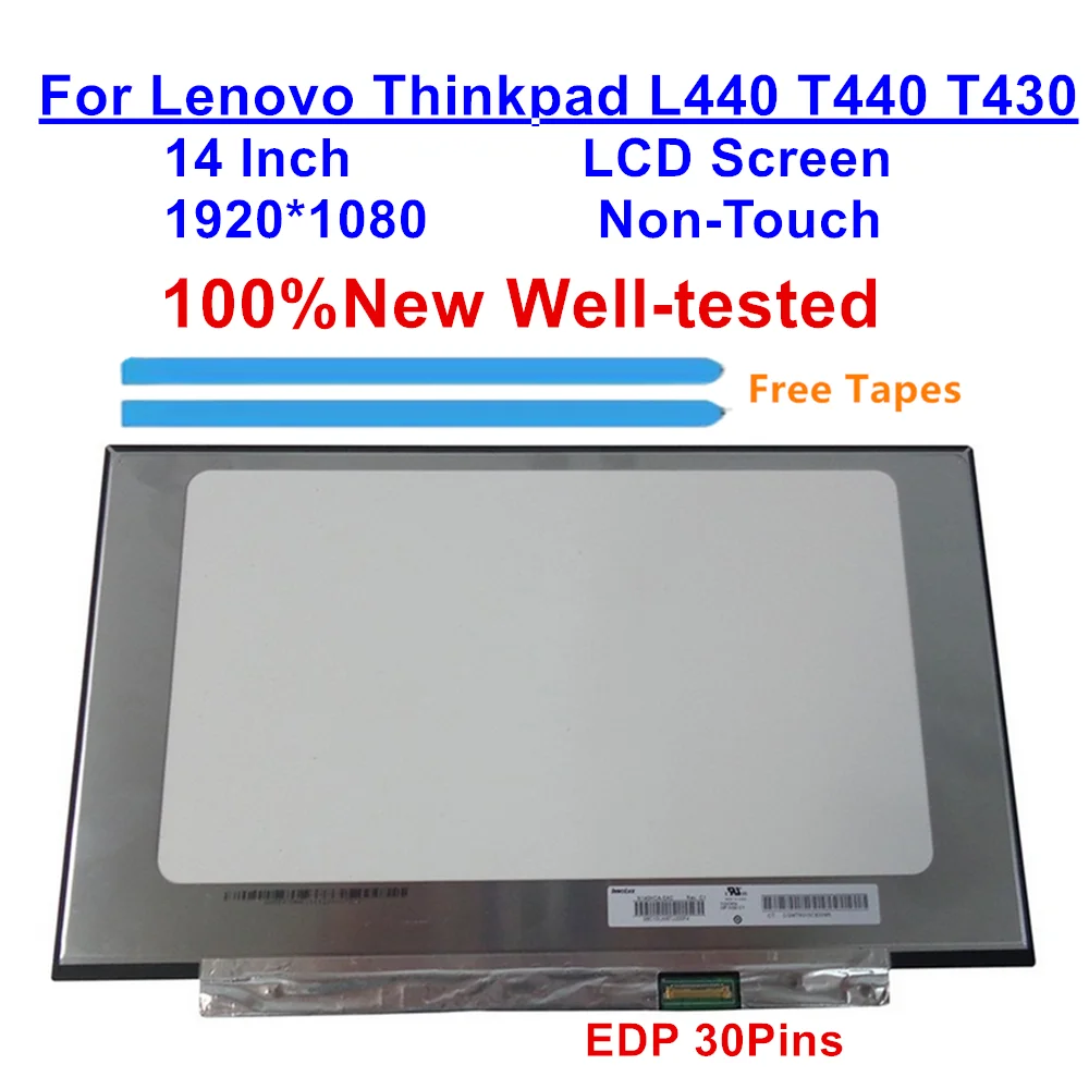 

Новая замена экрана 14,0 "FHD 1920*1080 для Lenovo Thinkpad L440 T440 T430 Latpop ЖК-экран матовый IPS 30 контактов