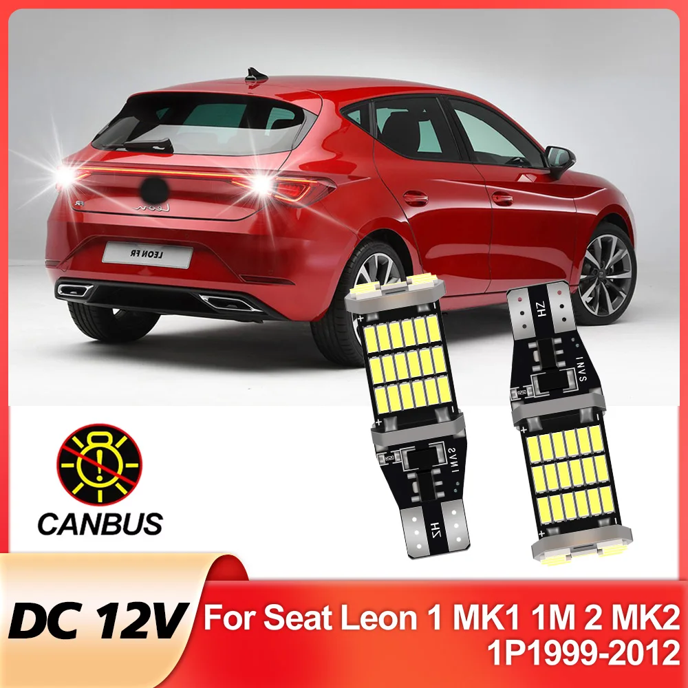 

2pcs LED Reverse Light For Seat Leon 1 MK1 1M 2 MK2 1P Accessories 1999-2012 2006 2007 2008 2009 2010 2011 Backup Back Up Lamp