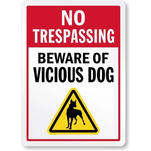 Beware Of Vicious Dog No Trespassing  Weatherproof ; metal sign