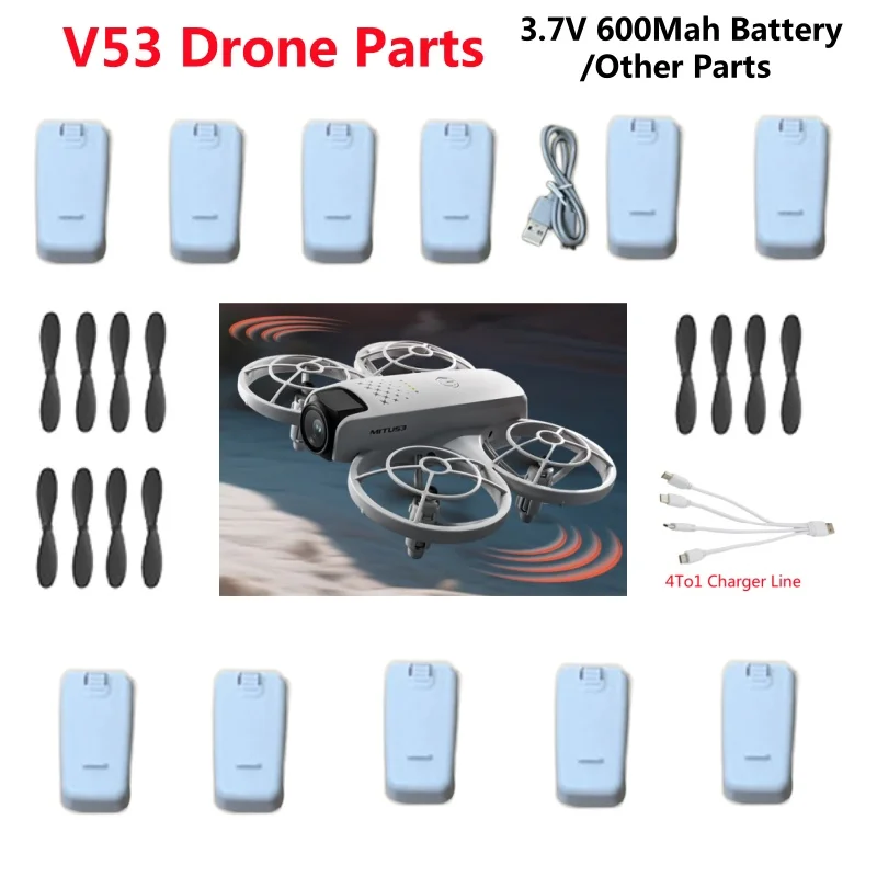 

V53 Пульт дистанционного управления с фиксированной высотой RC Drone Quadcopter Запасные части 3,7 В 600 мАч Батарея USB Line Пропеллер для V53 Аксессуары для дронов