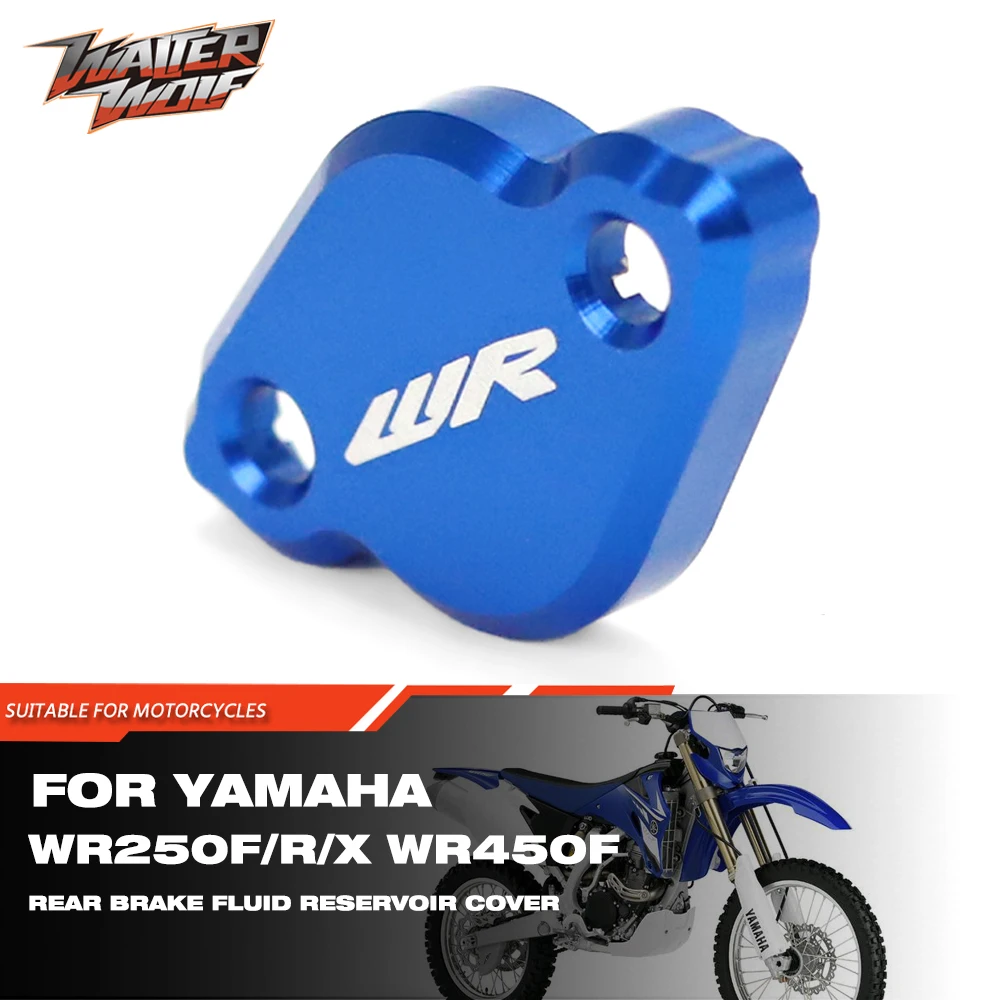 

Motorcycle Rear Brakes Fluid Reservoir Cover For YAMAHA WR 250F 250X 250R 450F WR250F WR250X WR250R WR450F Master Cylinder Cap