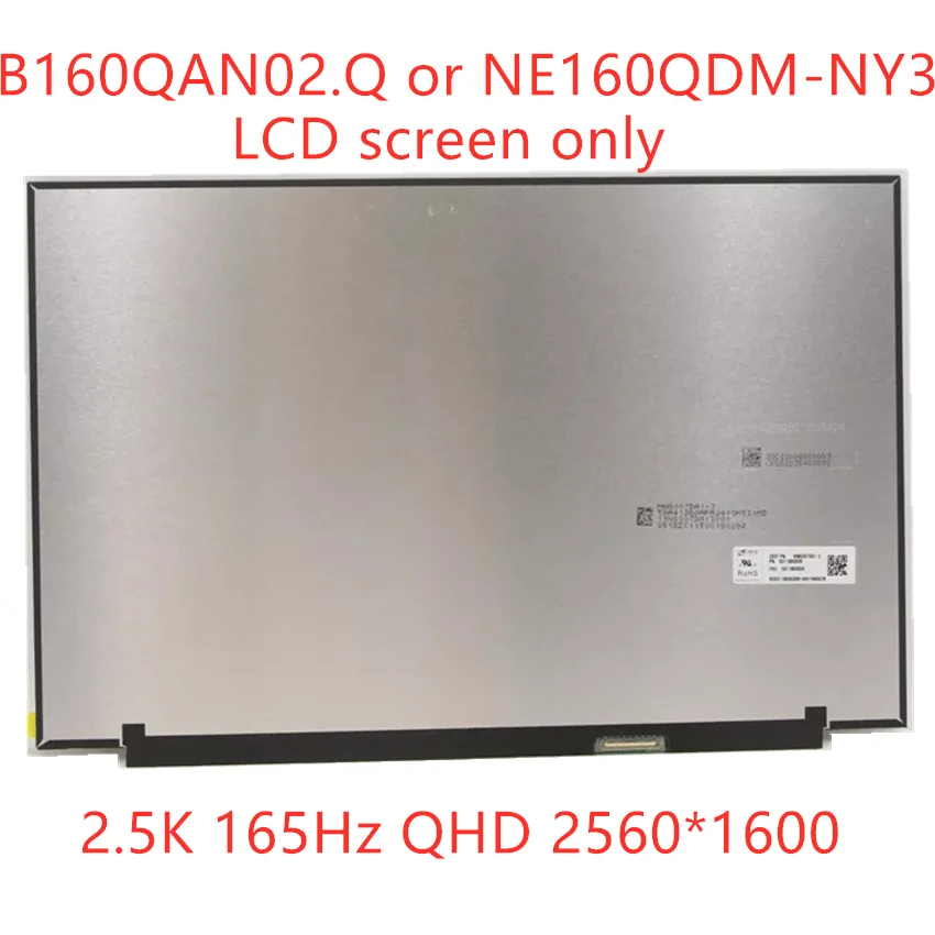 

16.0'' NE160QDM-NY3 or B160QAN02.Q MNG007DA1-6 2.5K 165Hz for Asus ROG Zephyrus M16 GU603H GU603 laptop LCD screen Non-touch