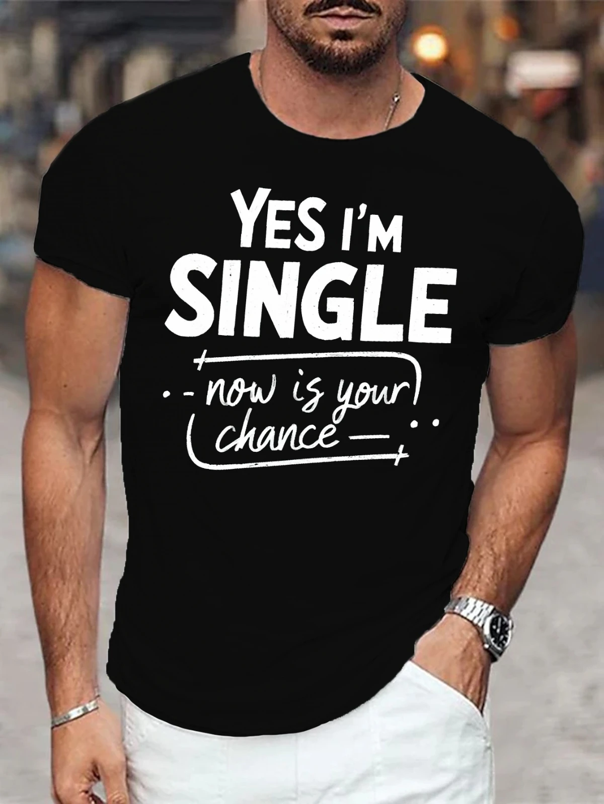 Yes, I Am A Single Humorous Printed Multifunctional Round Neck T-shirt Casual Comfortable T-shirt, Men's Summer Clothing