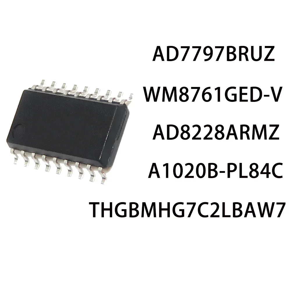 THGBMHG7C2LBAW7 ~AD8228ARMZ  ~ A1020B-PL84C ~ AD7797BRUZ ~  WM8761GED-V circuit IC chip integrated