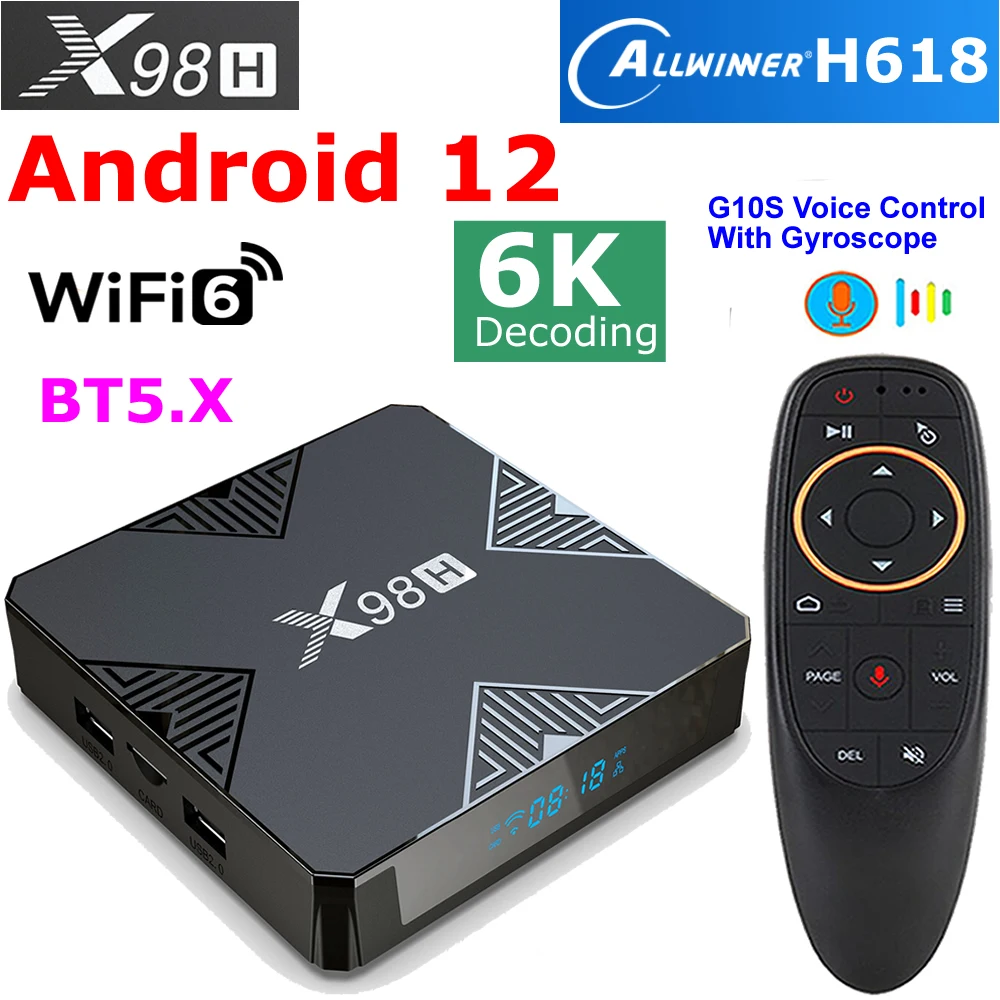 

X98H Smart TV Box Android 12 Allwinner H618 Quad Core 4GB RAM 32GB ROM Wifi6 6K Decode BT5.0 5G Dual WIFI 4K HDR10+ Media Player