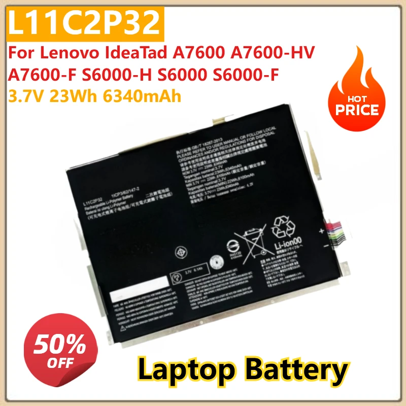 Laptop Battery 3.7V 23Wh 6340mAh L11C2P32 For Lenovo IdeaTad A7600 A7600-HV A7600-F S6000-H S6000 S6000-F Brand-New High Quality