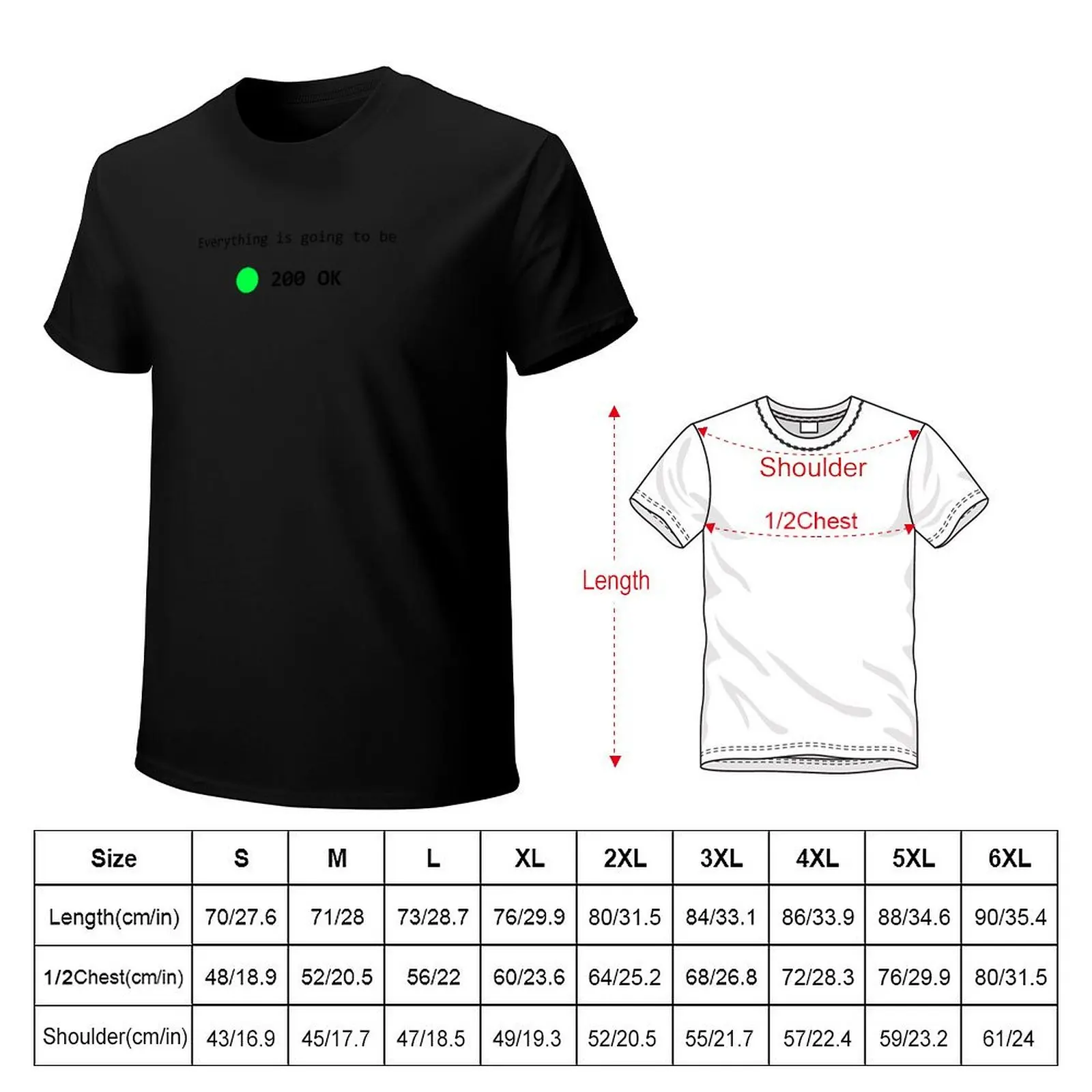 Everything is going to be 200 OK T-Shirt Sporty Breathable Short Sleeve T-Shirt