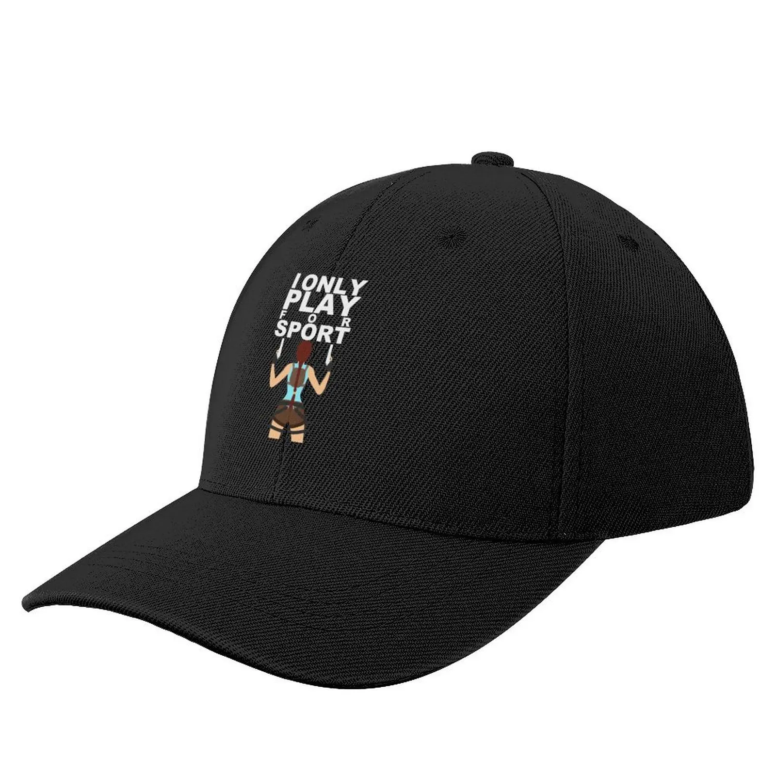 Lara Croft - I Only Play For Sport Baseball Cap Designer Hat Hat Luxury Brand Beach Bag Women's Golf Wear Men's