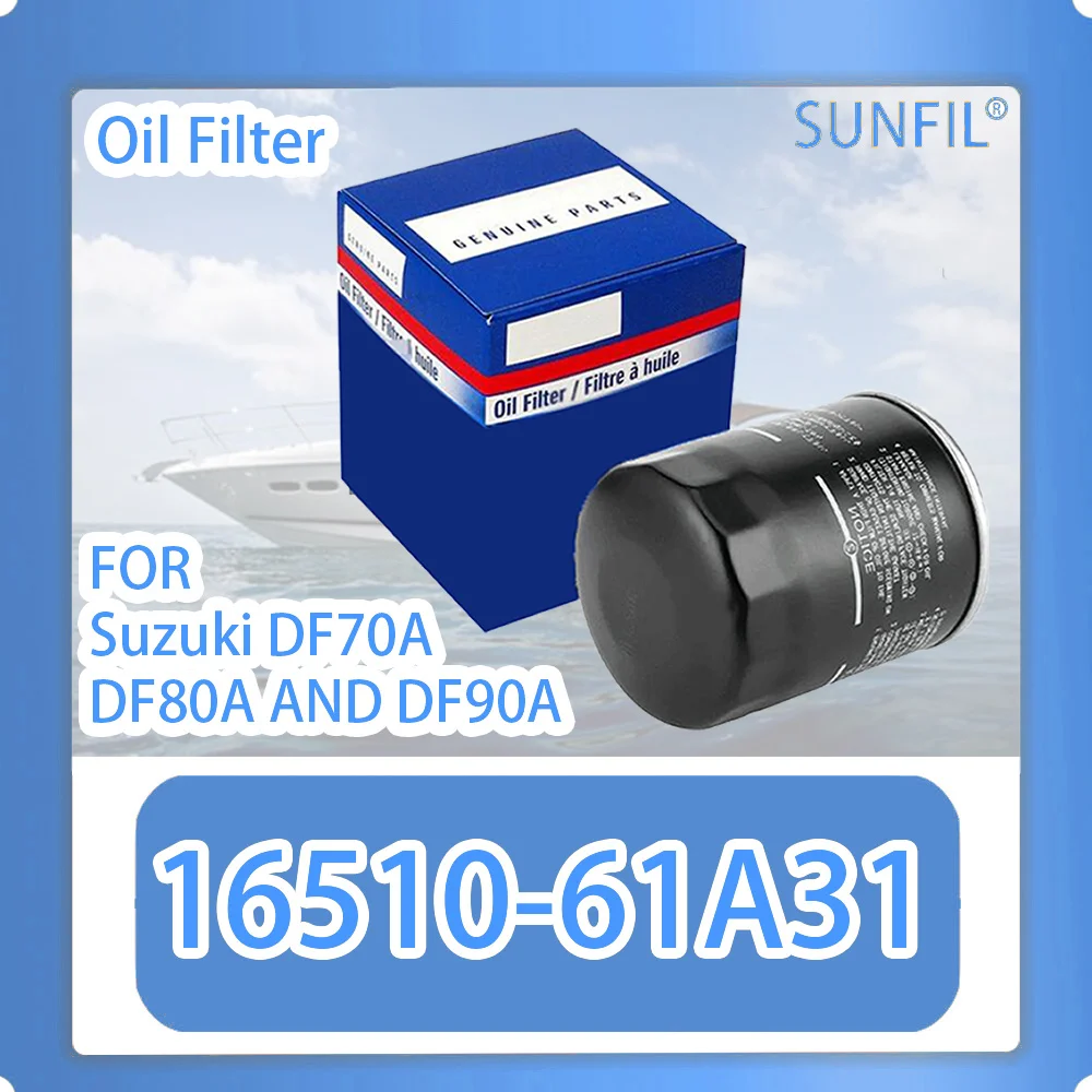 Outboard Oil Filter 16510-61A31 Four Stroke Engine  for Suzuki DF70A DF80A AND DF90A 