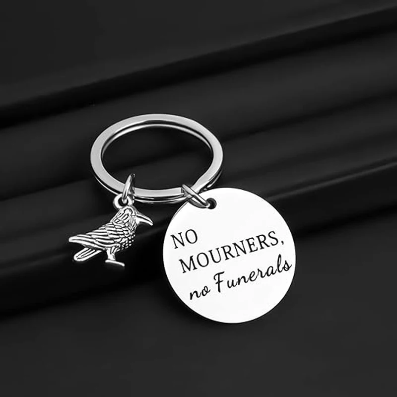 Six of Crows Keychain Inspired Gift No Mourners No Funerals Crooked Kingdom Gift Bookish Gift Book Lover Gift