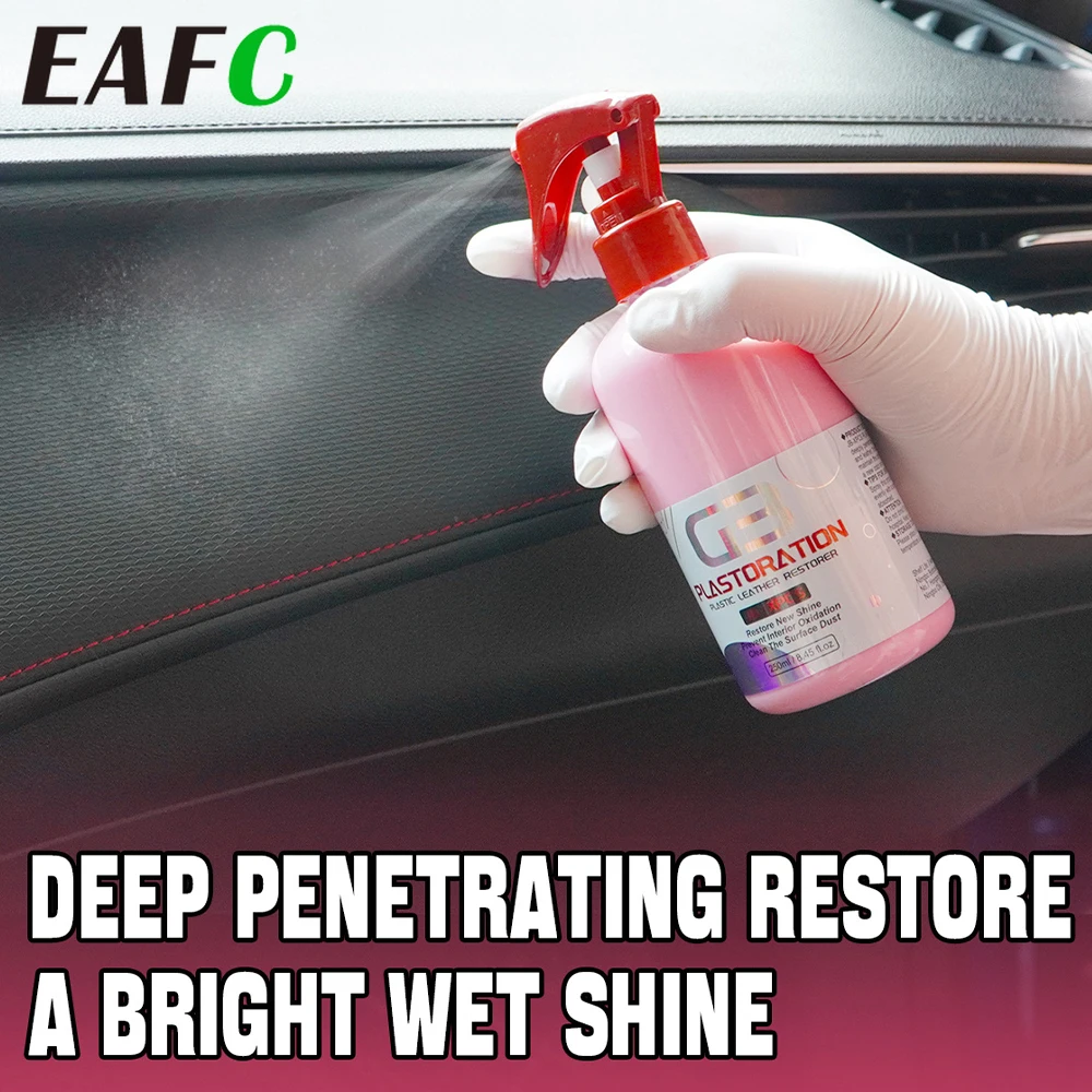 EAFC 100/250/500ML Car  Plastic Leather Restorer Spray Polish Cleaner Coating Agent More Shine Car Interior Detailer Cleaning