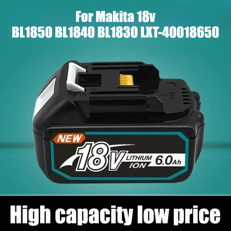 

For Makita New Upgraded 18V 6000mAh Rechargeable Power Tools Battery BL1860 BL1850 BL1840 BL1830 Replacement Lithium Battery