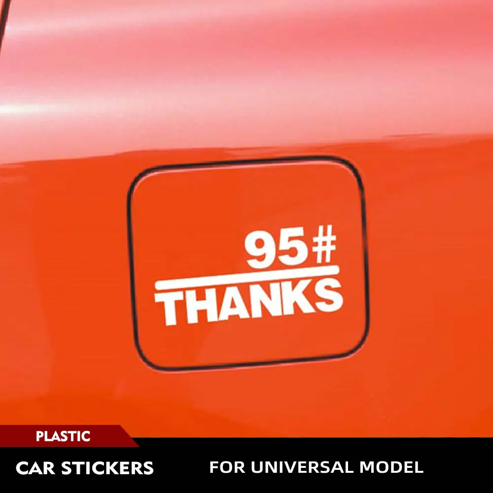 

Thank You Sticker Personalized Car Fuel tank Cover Sticker No. 92 Oil 95 No. 98 Oil-type Tips Black White Car Accessories