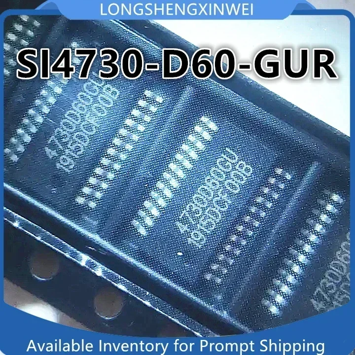 20PCS SI4730-D60-GUR Screen Printing 4730D60GU  Patch SSOP24 New Radio IC
