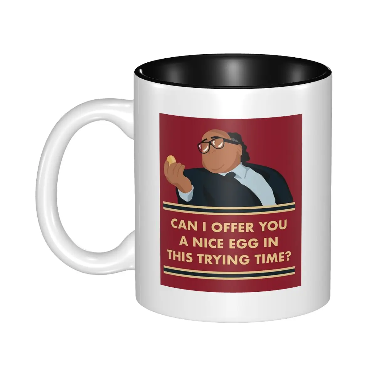 Can I Offer You A Nice Egg In This Trying Time - Frank Quote Mug Ceramic Coffee Cups Tea Mugs Milk Cup Drinkware Gift for Friend
