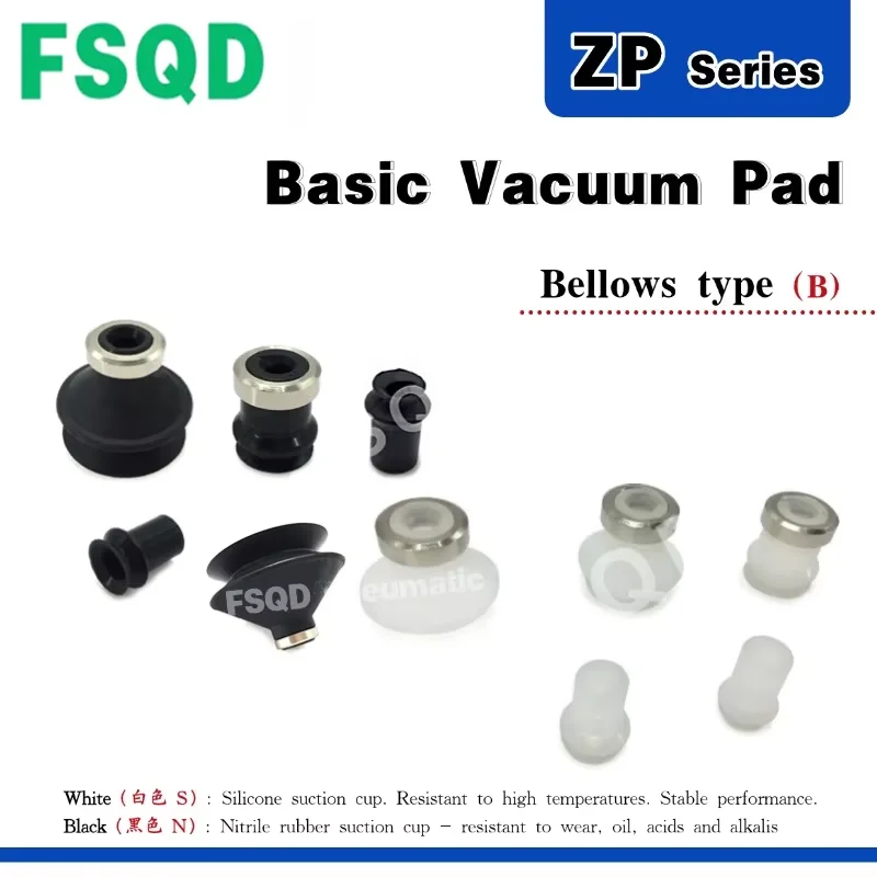 ZP06BS ZP08BS ZP10BS ZP20BS ZP25BS ZP32BS ZP40BS ZP06BN ZP08BN ZP10BN ZP20BN ZP25BN Vacuum Pad Suction Cup Actuator ZP Series
