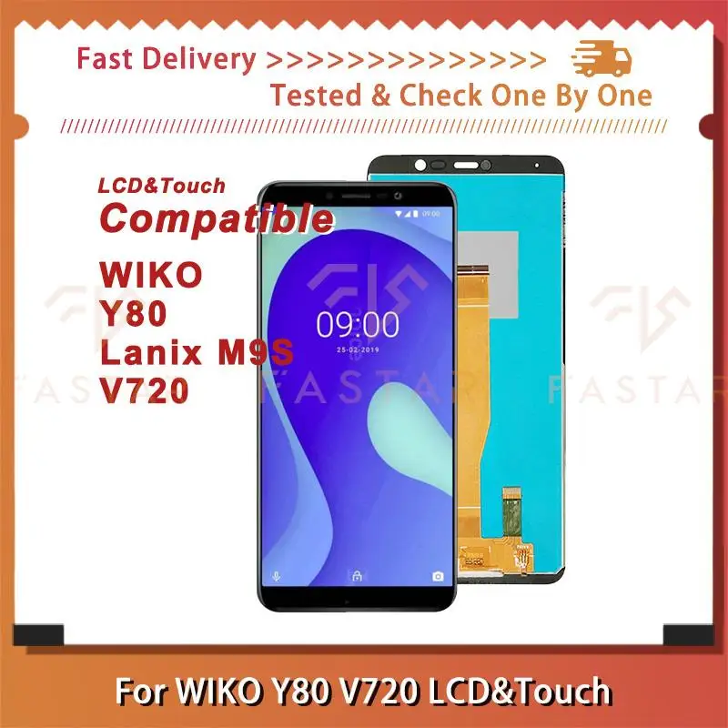 

Y80 5.99"Tested For Wiko Y80 Lanix M9S V720 LCD Display Touch Digitizer Assembly Replacement Parts Phone Screen wiko Y80 lcd