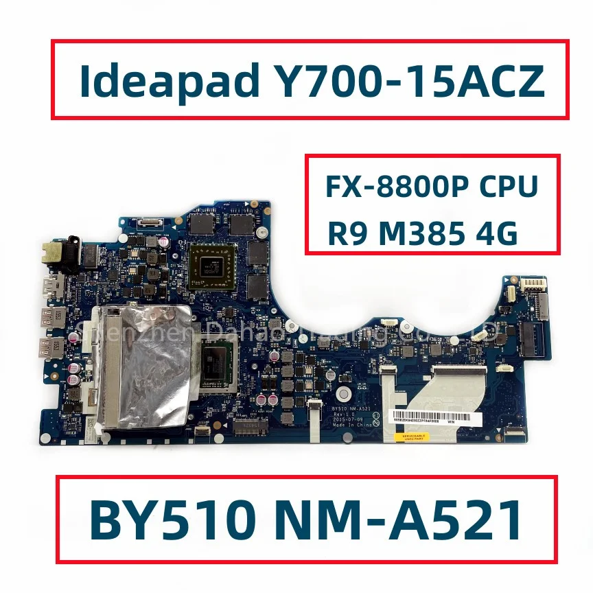 

216-0865000 BY510 NM-A521 для Lenovo Ideapad Y700-15ACZ материнская плата для ноутбука с FX-8800P CPU R9 M385 4G GPU FRU:5B20K94030 DDR3