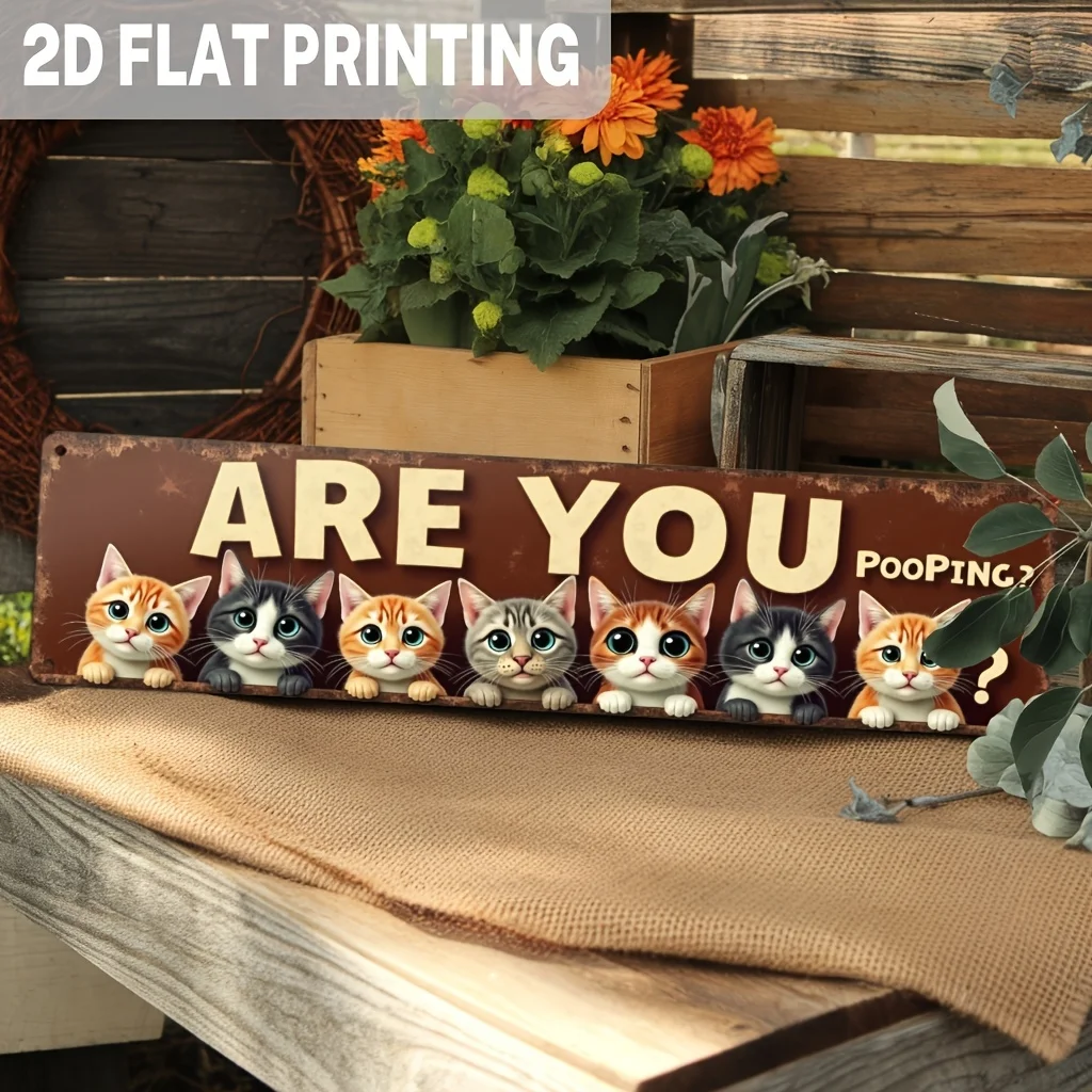Funny Cat Meme Sort of Asking Are You Pooping? Metal Sign, Humorous Wall Decor for Kitchen, Bathroom, Garage, Office
