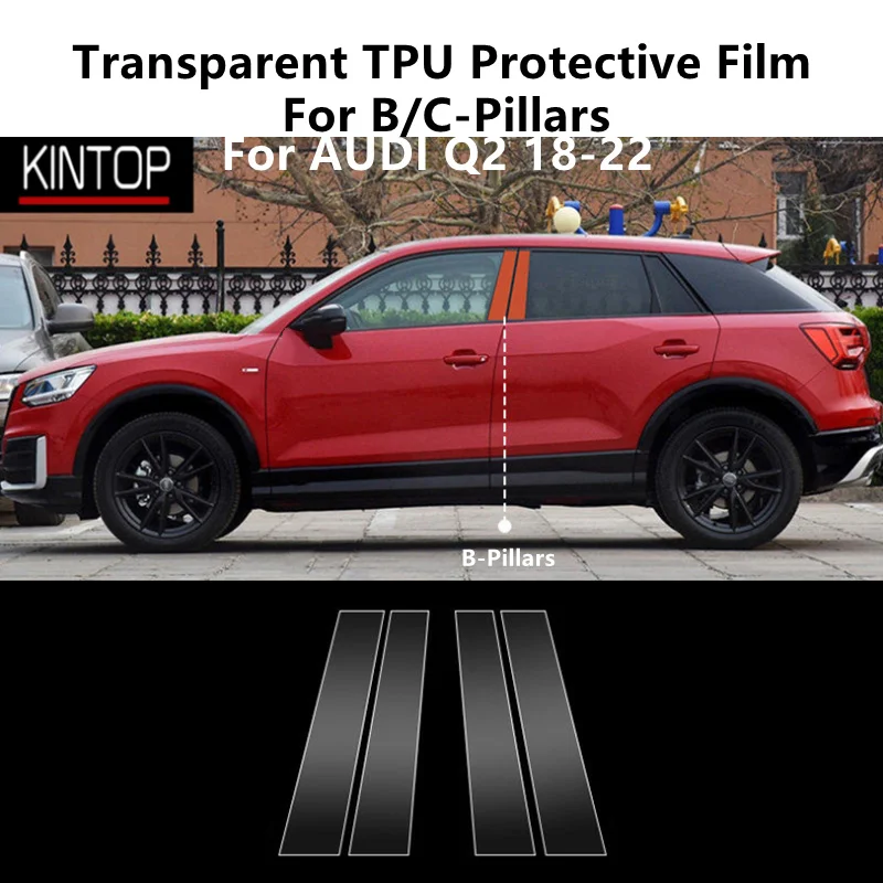 

For AUDI Q2 18-22 B/C-Pillars Transparent TPU Protective Film Anti-scratch Repair Film Accessories Refit